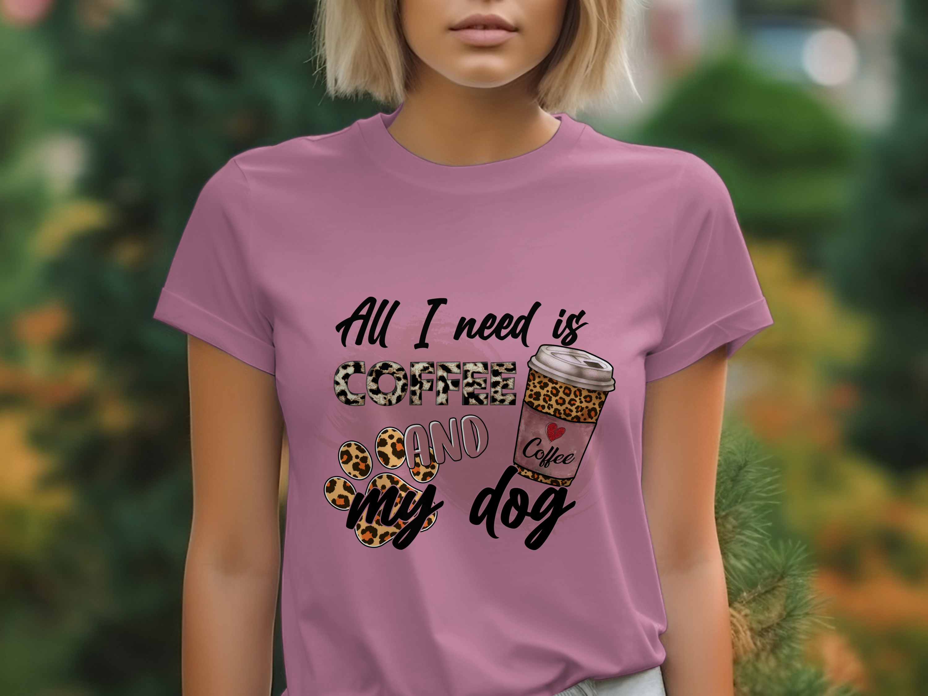 Animals-Dog-All I Need is Coffee and My Dog