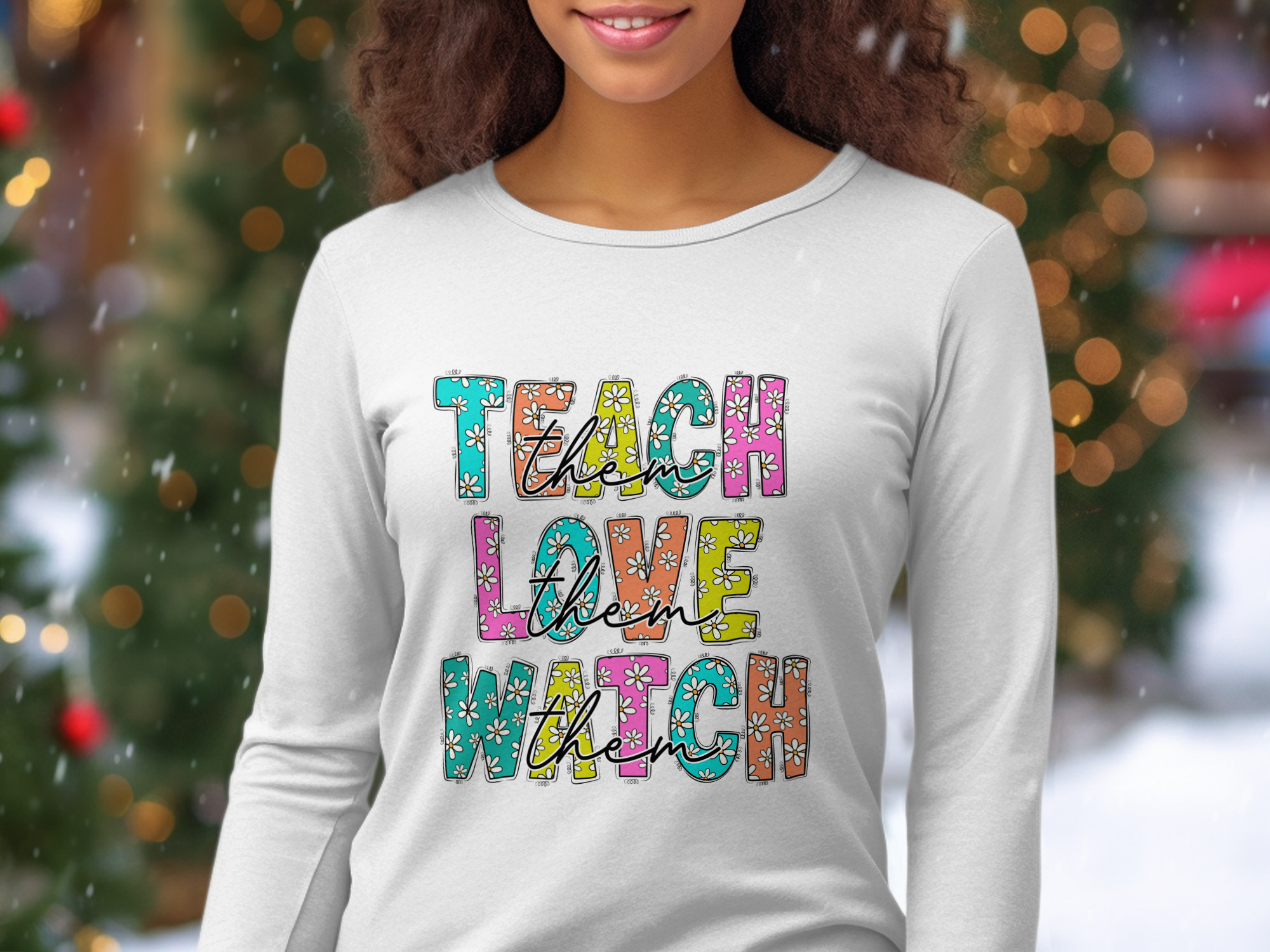 Professional-Teacher-Teach Them Love Them Watch Them