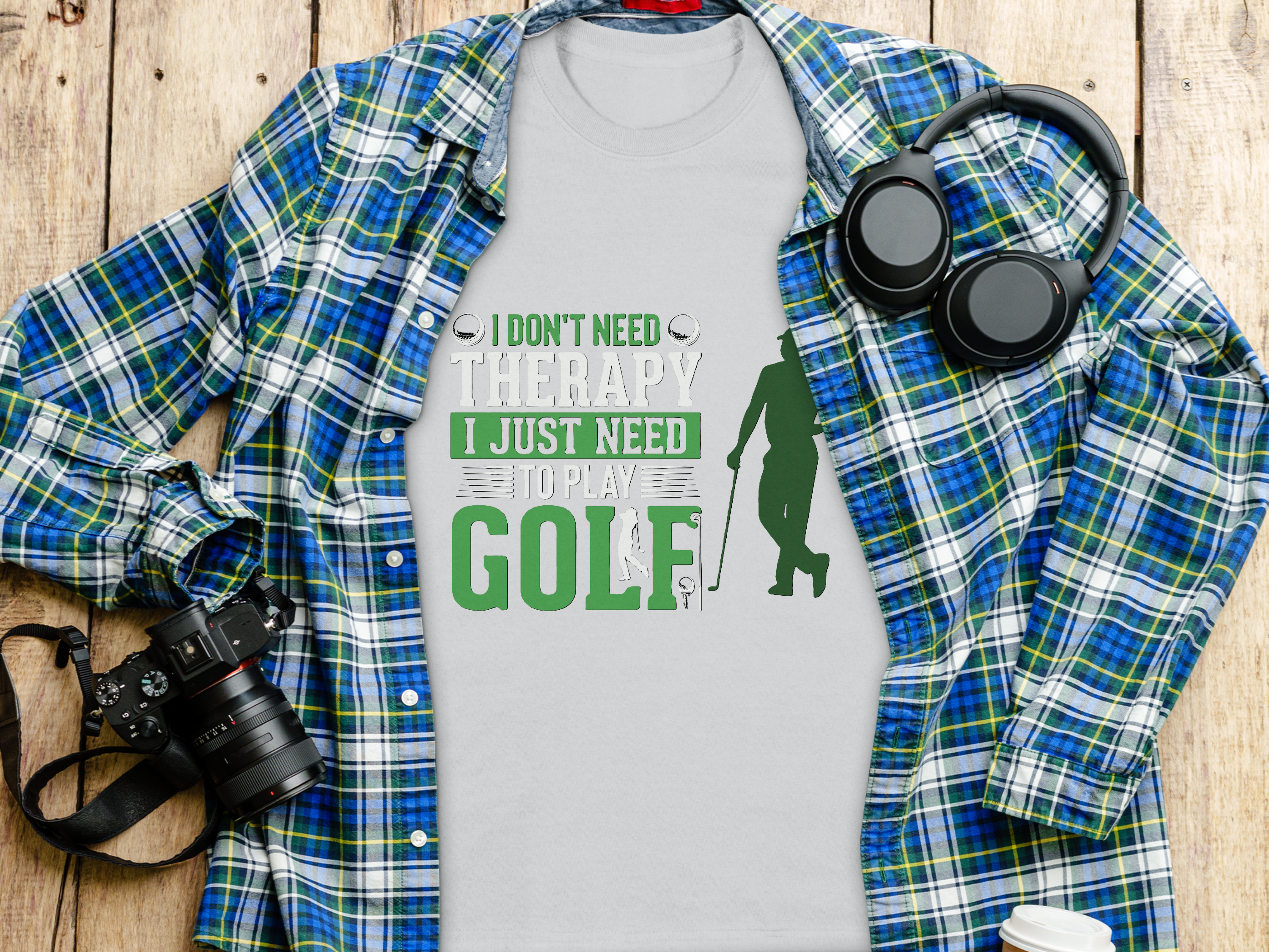 Sports-Golf-I Don't Need Therapy I Just Need To Play Golf