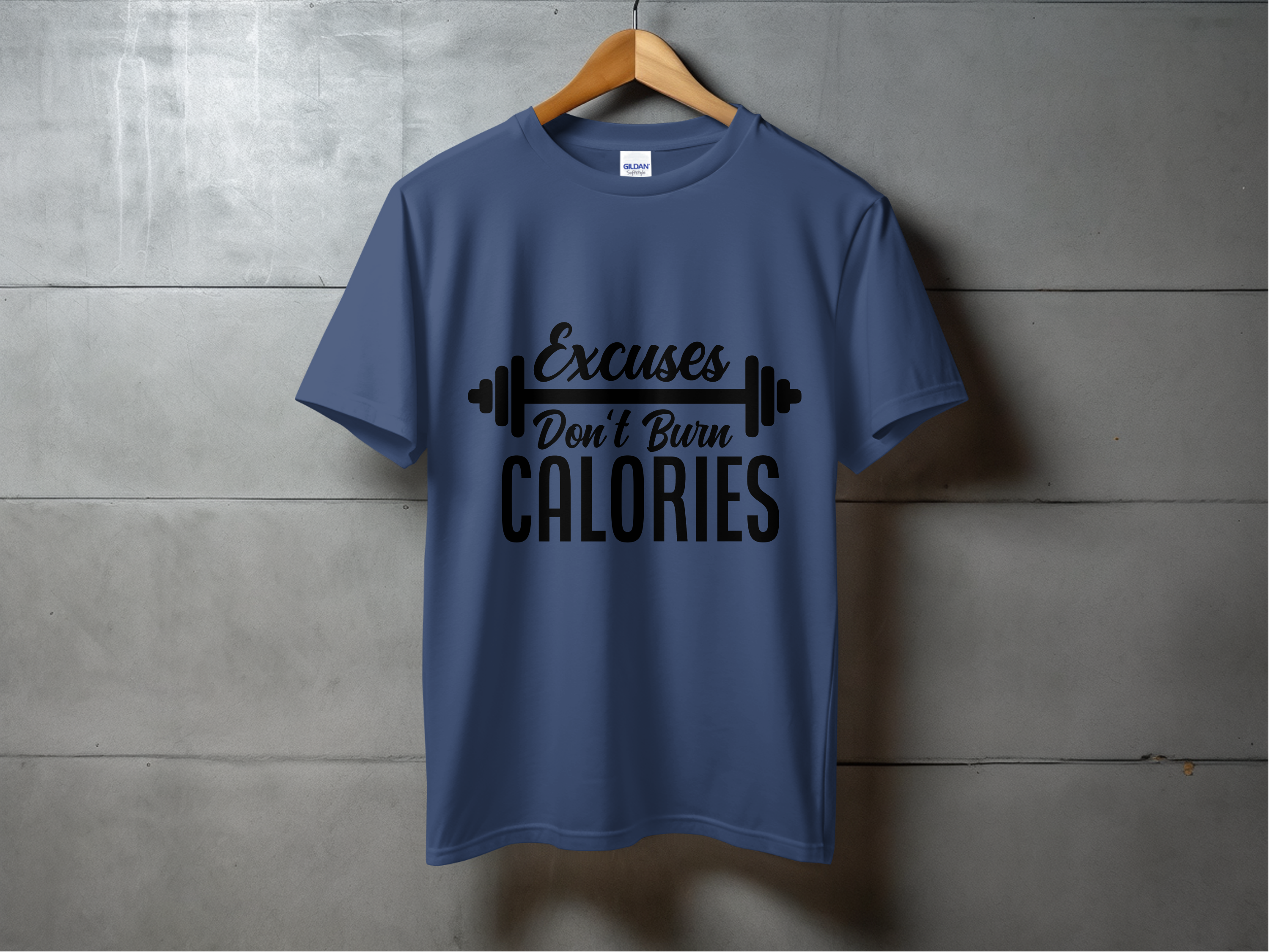 Fitness-Gym-Excuses Don't Burn Calories