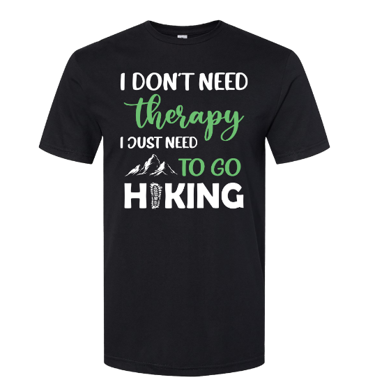 Hiking - I Don't Need Therapy