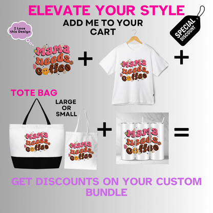 Holiday-Mother's Day-Mama Needs Coffee