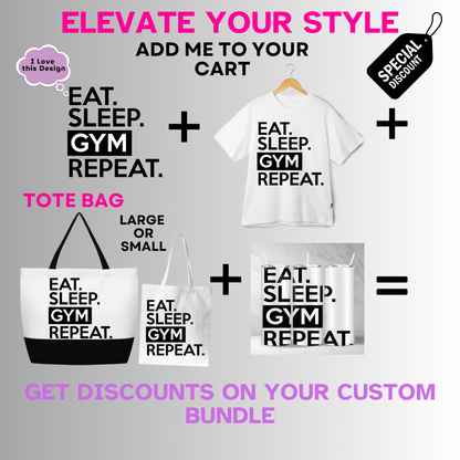 Fitness-Gym-Eat Sleep Gym Repeat