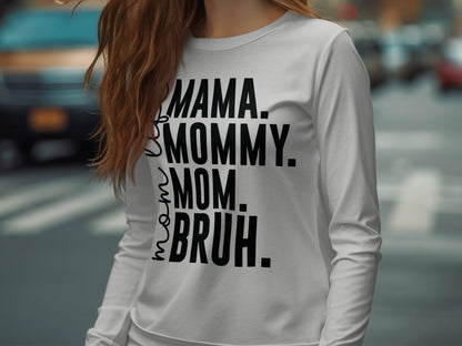 Holiday-Mother's Day-Funny Mom Life Mommy Mom Bruh