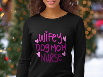 Animals-Dog-Wifey Dog Mom Nurse