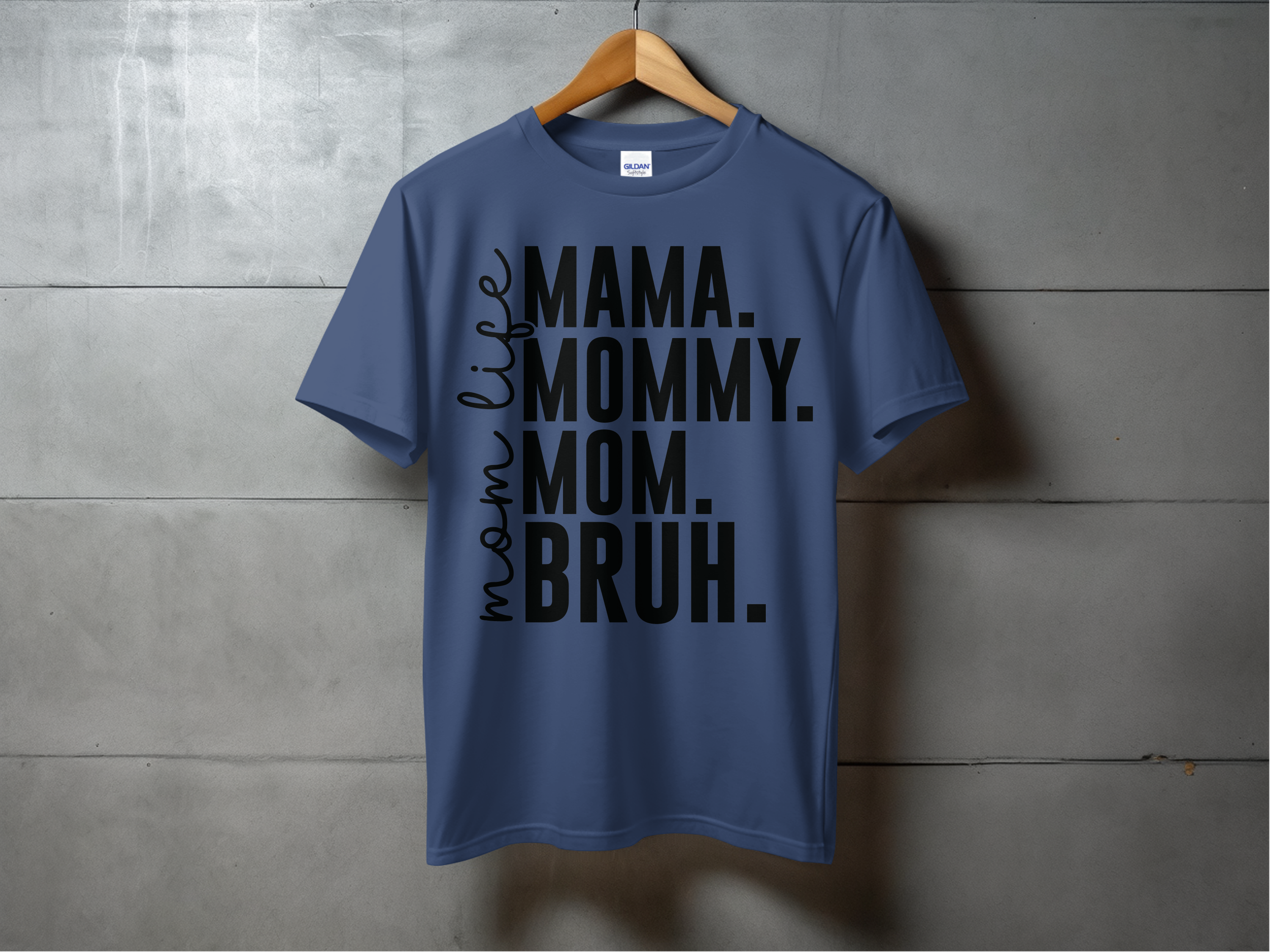 Holiday-Mother's Day-Funny Mom Life Mommy Mom Bruh