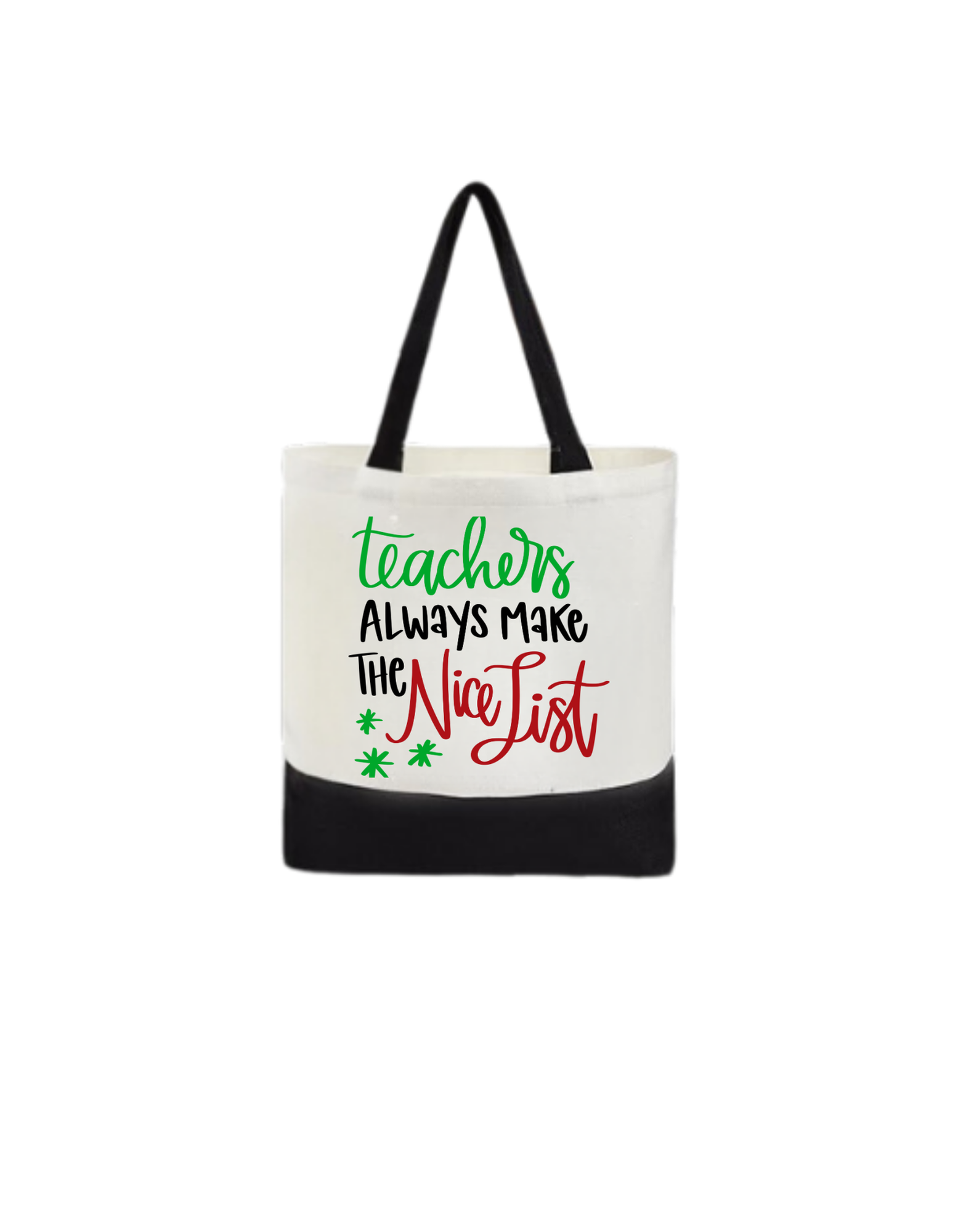 Tote - Teachers Nice List